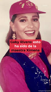 Gaby Rivero: esto ha sido de la maestra Ximena #gabyrivero #carrusel  #telenovelasmexicanas #celebridades #celebridadesmexicanas #famosos  #actricesmexicanas