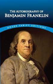 Benjamin franklin was a writer, a philosopher, a scientist, a politician, a patriot, a founding father, an inventor, and publisher. The Autobiography Of Benjamin Franklin Ebook By Benjamin Franklin Rakuten Kobo