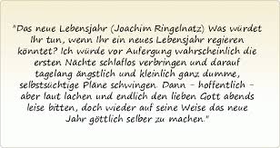 Das Neue Lebensjahr Joachim Ringelnatz Was Wurdet Ihr Tun Wenn Ihr Ein Neues Lebensjahr Regieren Konntet Ich Wur Geburtstagslieder Spruche Lustige Spruche