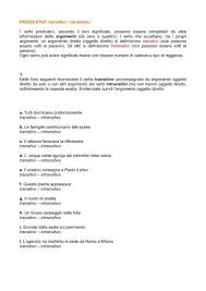 Le due frasi in questione sono: Predicativi Transitivi Intransitivi I Verbi Predicativi Secondo Il Loro