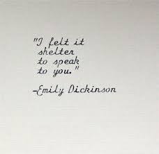 Emily Dickinson 1830 1886 Emily Dickinson Quotes Cool Words Love Words