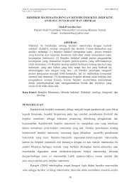 Melakukan kajian secara induktif yang berkaitan dengan permasalahan yang hendak. Berpikir Matematis Dengan Metode Induktif Deduktif