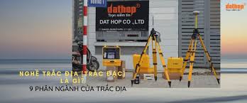 Nghề Trắc địa (Trắc đạc) là gì? 9 phân ngành của Trắc địa