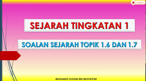 One thought on koleksi contoh soalan sejarah kertas 3. Soalan Sejarah Tingkatan 1 Topik 1 6 1 7 Youtube