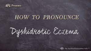 How is dyshidrotic eczema diagnosed? How To Pronounce Dyshidrotic Eczema Dyshidrotic Eczema Pronunciation Youtube