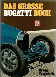das grosse bugatti buch von tragatsch erwin: Bücher