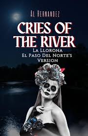 La Llorona: Cries of The River : Hernandez, Al: Amazon.se: Böcker