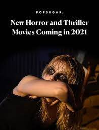 Godzilla saves tokyo from a flying saucer that transforms into the beast orga. New Horror And Thriller Movies Coming In 2021 Popsugar Entertainment