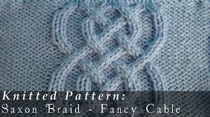 How to knit braids with simple cabling. Saxon Braid Fancy Cable Knitted Youtube