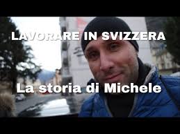 LAVORARE IN SVIZZERA