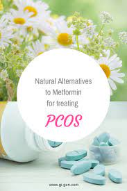 I Ve Been Researching Alternatives Particularly Natural Alternatives To Metformin For Treating Pcos And Metformin Pcos How To Treat Pcos Metformin
