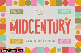 Maybe you would like to learn more about one of these? Midcentury Typeface Font