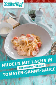 Nudeln Mit Lachs In Tomaten Sahnesosse Rezept Fur Den Thermomix Rezept Nudeln Mit Lachs Lachs Braten Rezept Rezepte