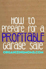 Follow these steps to organize a successful moving sale and put cash in your pocket. 64 Moving Sale Ideas Garage Sale Tips Yard Sale Rummage Sale
