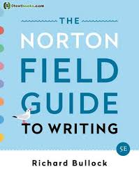 The Norton Field Guide To Writing 5th Edition Pdf Textbook Field Guide Ebook Writing Read Books Online Free