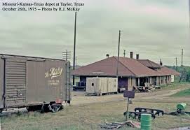 Katy Depot At Taylor Texas 1975 Still An Open Agency Then Train Texas Rolling Stock