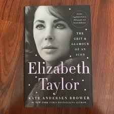 Elizabeth Taylor by Kate Andersen Brower, Hardcover