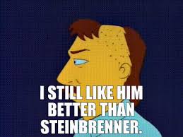 YARN | I still like him better than Steinbrenner. | The Simpsons (1989) -  S03E17 Comedy | Video clips by quotes | aa01b6d8 | 紗