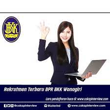 Informasi lowongan kerja dan loker terbaru update hari ini, tersedia untuk lulusan sma sederajat hingga lulusan sarjana s1. Cakap Interview Lowongankerja Pd Bpr Bkk Wonogiri Facebook