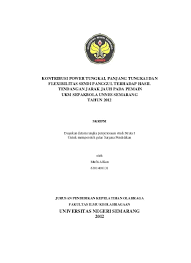 Pembelajaran jarak jauh yakni pelajaran pendidikan agama islam yang di ajarkan oleh guru hj. Kontribusi Power Tungkai Panjang Tungkai Dan Flexibilitas Sendi Panggul Terhadap Hasil Tendangan Jarak Jauh Pada Pemain Ukm Sepakbola Unnes Semarang Diajukan Untuk Memperoleh Gelar Sarjana