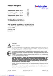 Volkswagen golf 1997 deutsch elektroschaltpläne pdf Webasto Thermo Top E Einbaudokumentation Pdf Herunterladen Manualslib