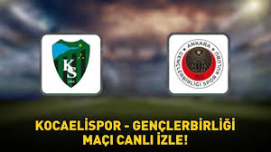 kocaelispor – gençlerbirliği
