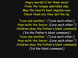Sorrowful words become the sorrowful; Ppt Angry Words O Let Them Never From The Tongue Unbridled Slip May The Heart S Best Impulse Ever Powerpoint Presentation Id 6791919