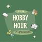 Hobby Hour event in Tucker, GA