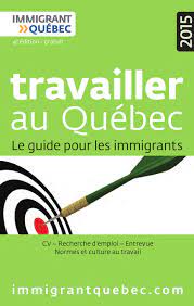 Travailler Au Quebec Le Guide Pour Les Immigrants By Delphine Folliet Issuu