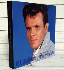 Del Shannon Home And Away