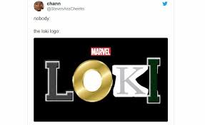 New loki logo leaves twitter enraged. Marvel S Logo For New Loki Series Humiliated And Destroyed By Fans Top Memes