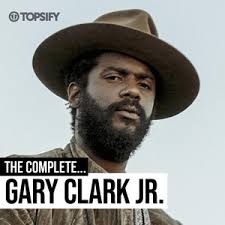 The Complete... Gary Clark Jr.