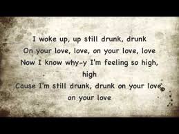Drunk on love (french translation). Drunk On Your Love Lyrics Brett Eldredge Youtube