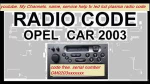 Car 2003 Radio Code Free Gm02034 Gm02031 Youtube