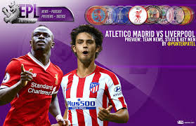90'+5' second half ends, atlético de madrid 1, liverpool 0. Atletico Madrid Vs Liverpool Preview Team News Stats Key Men Epl Index Unofficial English Premier League Opinion Stats Podcasts