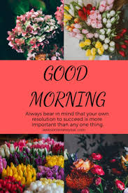 Maybe you would like to learn more about one of these? 29 Thoughtful Gud Mrng Quotes To Start Day The Right Way