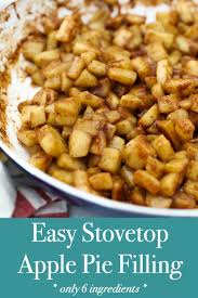 Homemade Apple Pie Filling Easy Stovetop Recipe Recipe Apple Pies Filling Pie Filling Recipes Apple Pie Filling Recipes