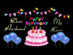 Birthday Song For Friend Happy Birthday My Dear Husband Whatsapp Status Birthday Song Bday Wish For Hubby Gif Card Animati Happy Birthday Friend Happy Birthday Mother Happy Birthday Me