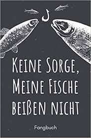 Dabei wird besonders vitamin b12 empfohlen. Keine Sorge Meine Fische Beissen Nicht Fangbuch A5 Fangbuch Fang Logbuch Angler Notizbuch Angelerfolge Angel Fangbuch Weisshirsch Kinder Manner Und Frauen German Edition Fangbucher Weisshirsch Angler 9798600432970 Amazon Com Books