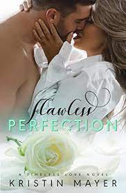 Flawless Perfection A Timeless Love Novel Book 2 English Edition Ebooks Em Ingles Na Amazon Com Br