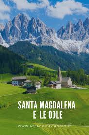 Santa Magdalena E Gruppo Delle Odle Nel 2020 Viaggi Di Avventura Diari Di Viaggio Foto Di Viaggio