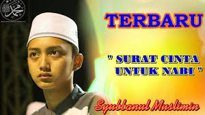 Berikut kutipan lirik lagunya ummi tsumma ummil haddi akhir yaumfa'umri hubbi min awwil haya tiwhammuhammi illi kattar khoir hadab khoir hafi. Lirik Lagu Surat Cinta Untuk Nabi Gus Azmi Lirik Plus