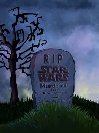 R I P Star Wars Rian Johnson Killed Starwars Last Jedi Sucked Star Wars Facts Star Wars Memes Star Wars Art