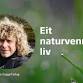 How to live a meaningful and nature-friendly life event in Stavanger