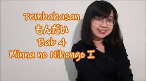 Kunci jawaban minna no nihongo 1 mondai. Bab 4 Pembahasan Mondai Bab 4 Minna No Nihongo Basic I Youtube