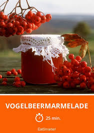 Vogelbeermarmelade Rezept Marmelade Marmelade Selber Machen Haltbarmachen