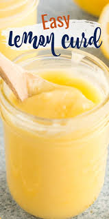 Easy Tangy Lemon Curd Recipe In 2020 Easy Lemon Curd Lemon Recipes Lemon Curd