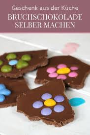 Ich gebe es ja zu, mir fehlt noch die eine oder andere kleinigkeit. Geschenke Aus Der Kuche Bruchschokolade Selber Machen Lavendelblog Bruchschokolade Selber Machen Bruchschokolade Schokolade Selber Machen