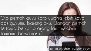 Menurut wikipedia ada sekitar 62 juta orang penutur bahasa jawa (2010). Kata Kata Cemburu Bahasa Jawa Dan Artinya