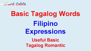 Basic Tagalog Words Useful Romantic Words Filipino Expressions Ta Tagalog Words Romantic Words Tagalog